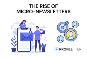 The Rise of Micro-Newsletters: How Ultra-Narrow Topics Build Fierce Loyalty