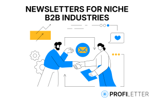 Newsletters for Niche B2B Industries: Templates & Voice for Fields You’ve Never Heard Of