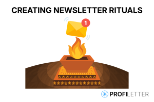 Creating Newsletter Rituals: How to Make Readers Anticipate Your Next Issue